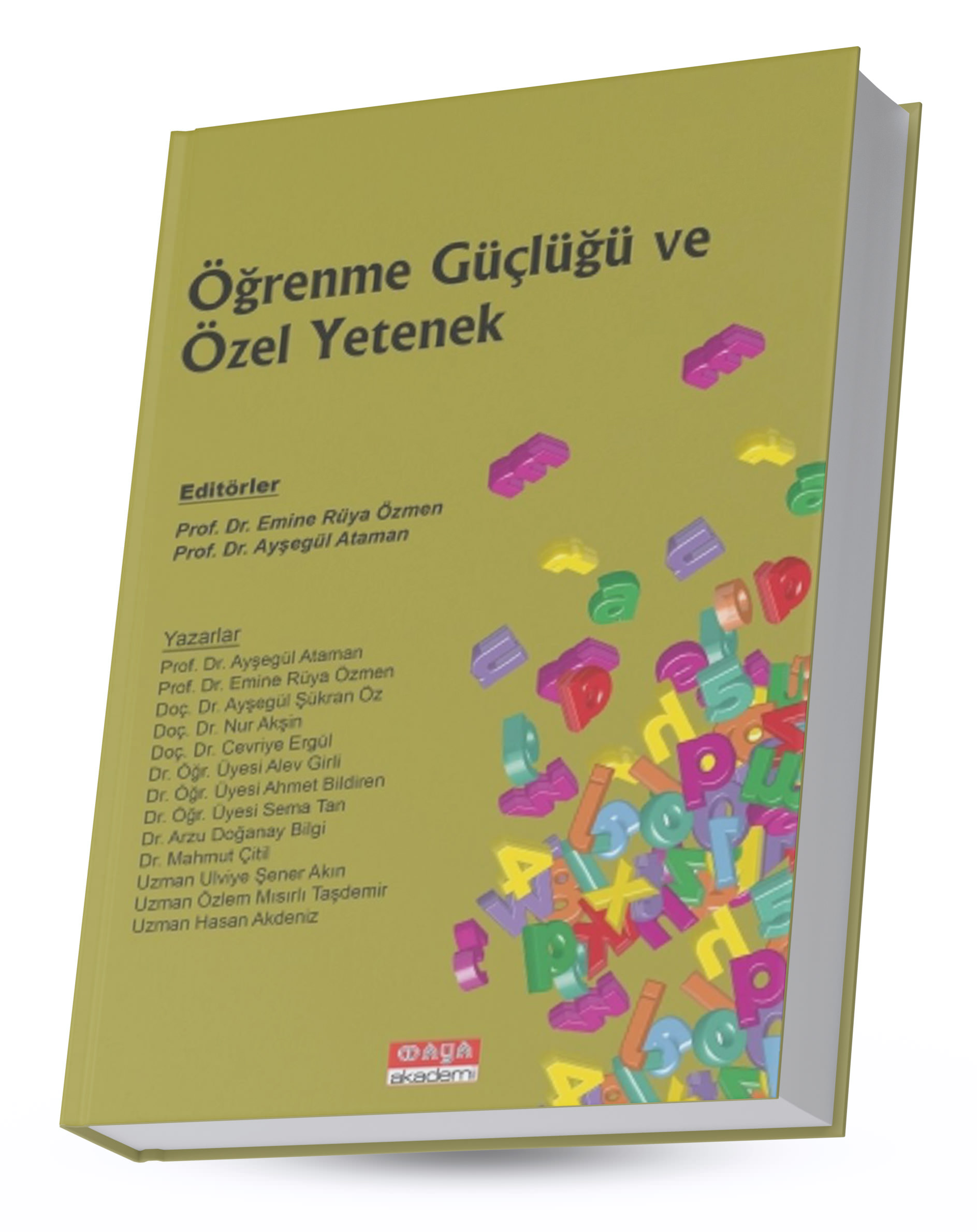 Öğrenme Güçlüğü ve Özel Yetenek